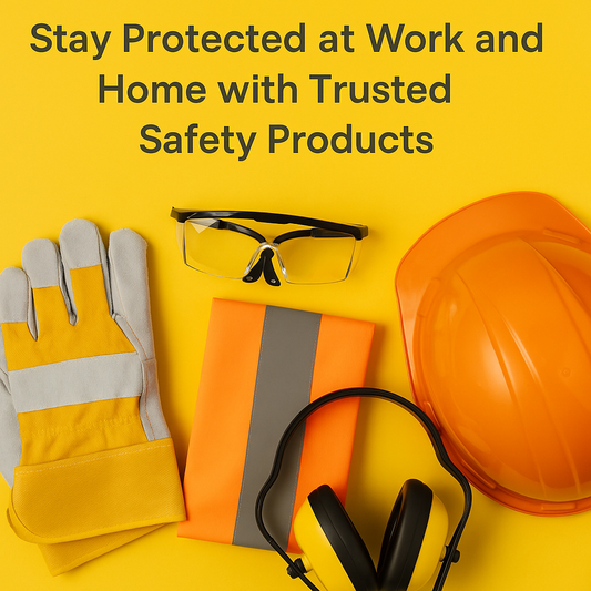 Stay Protected at Work and Home with Trusted Safety Products