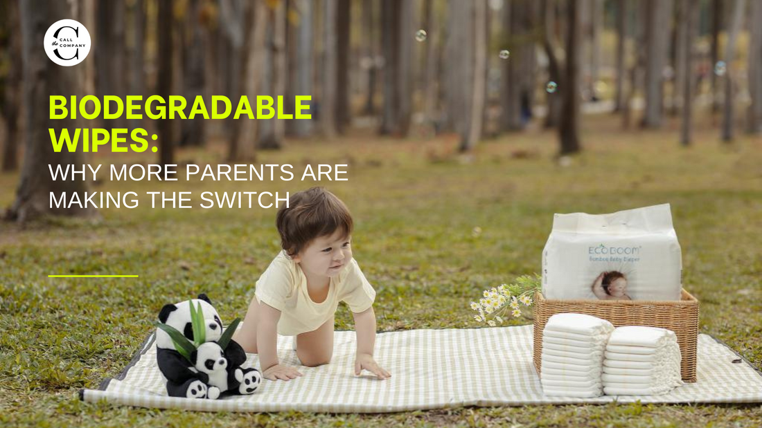 Biodegradable Wipes: Why More Parents Are Making the Switch